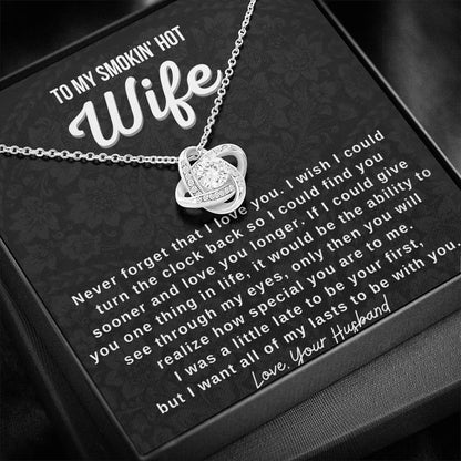 Gift for Wife - Never forget that I love you