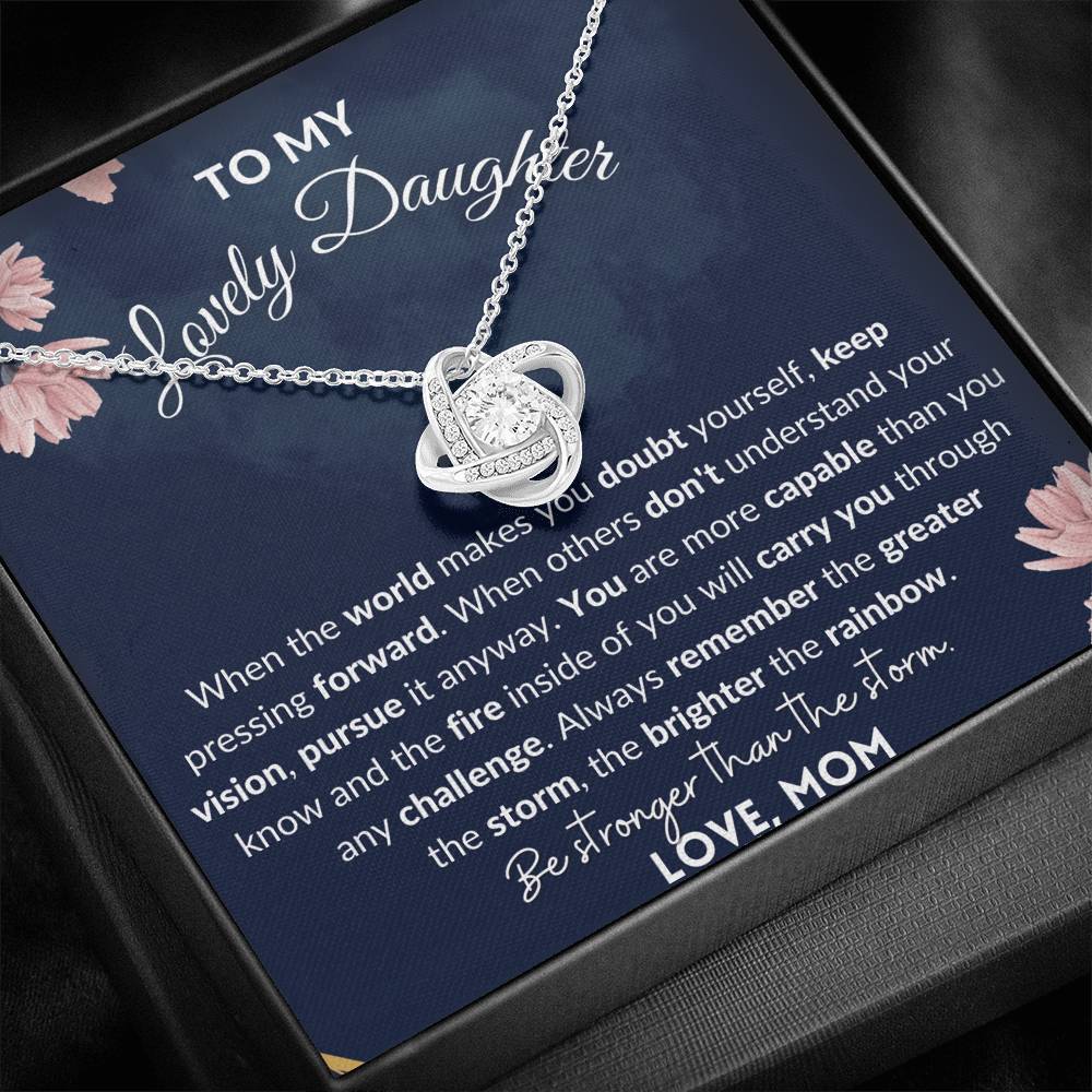 Empowering Gift for Daughter - Love Knot - Stronger than the storm
