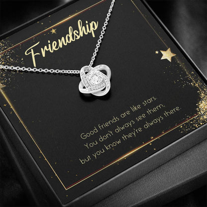 Friendship Good Friends Are Like Stars