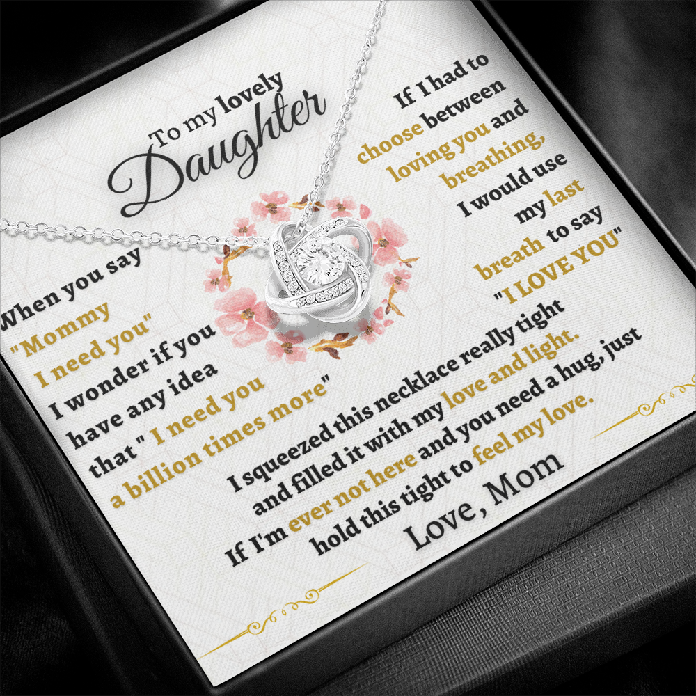 Gift for Daughter - I need you