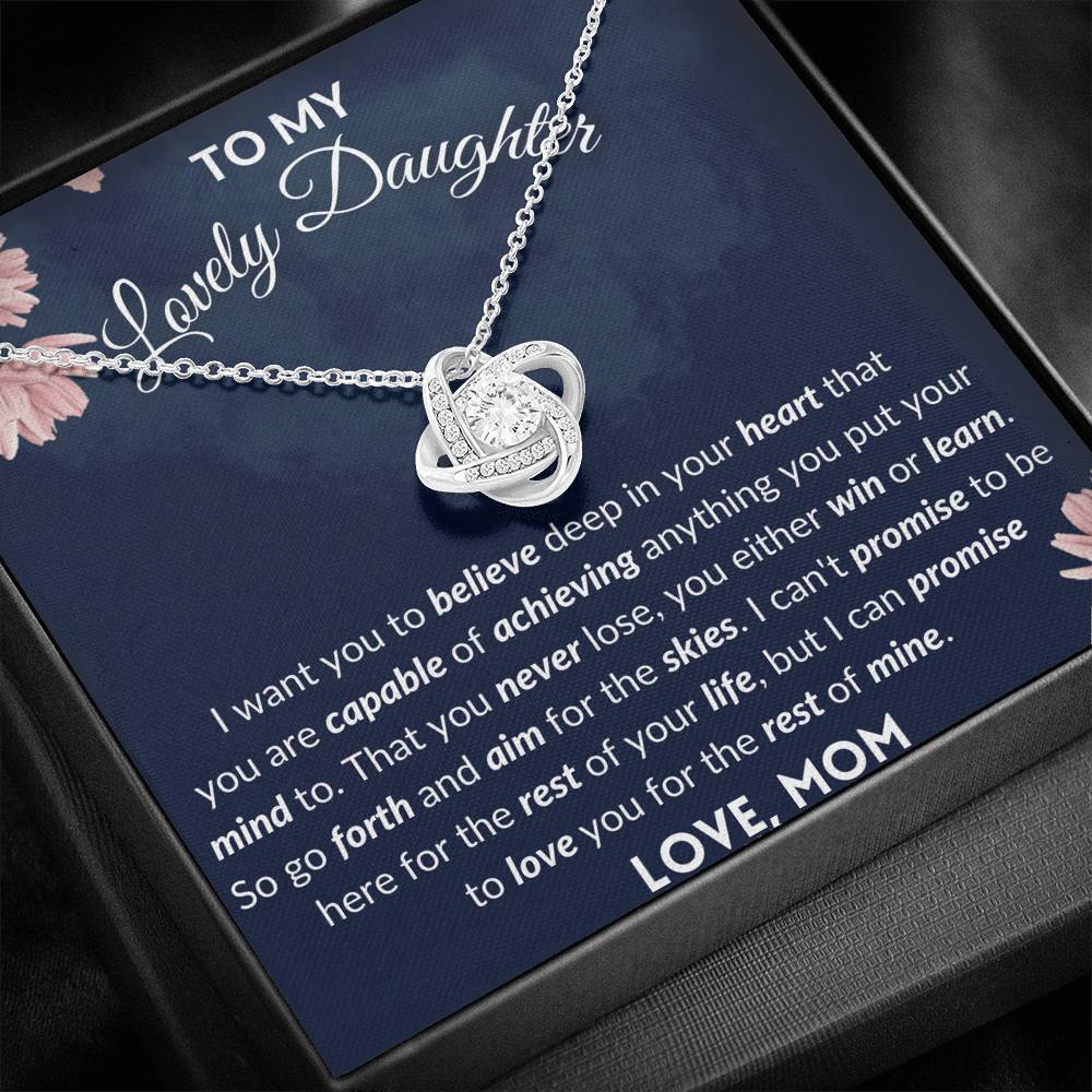 To My Lovely Daughter - Love Knot Necklace - Go forth and aim for skies