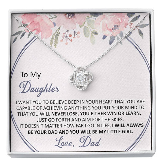 Gift for Daughter - You will be my little girl