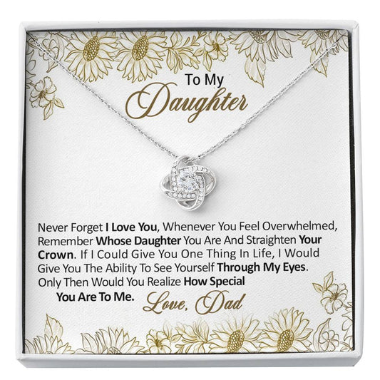 Dad to Daughter - Straighten your crown - Love Knot Necklace