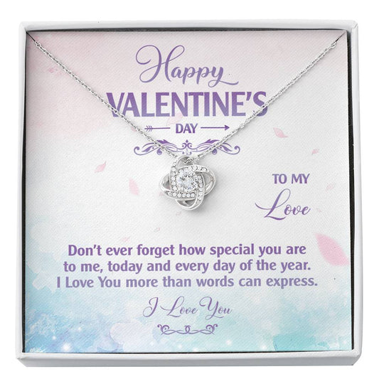 DON'T EVER FORGET HOW SPECIAL YOU ARE Love Knot Neclace