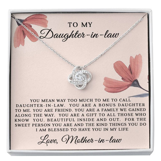 Gift for Daughter In law - Blessed to have you in my life - Love Knot Necklace