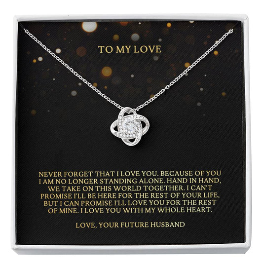 NEVER FORGET THAT I LOVE YOU - CARD Love Knot Neclace