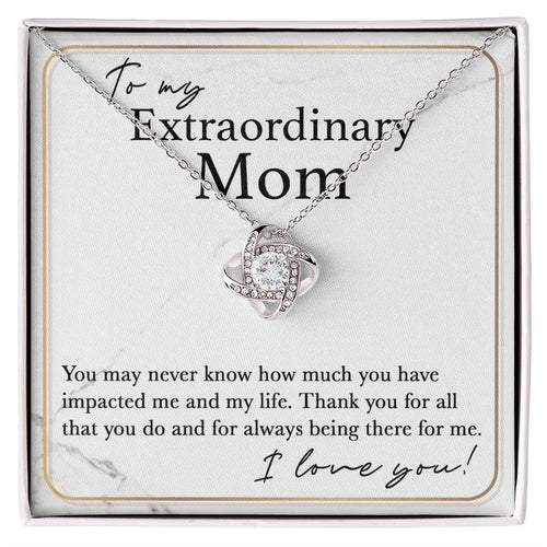 To My Extraordinary Mom Love Knot Neclace