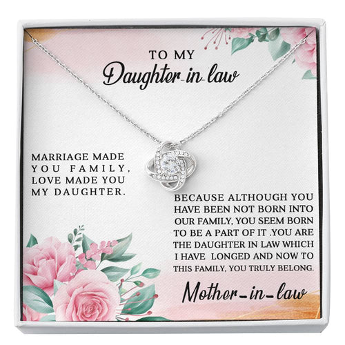 Gift for Daughter in Law - Marriage Made You Family
