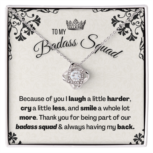 To My Badass Sqaud
