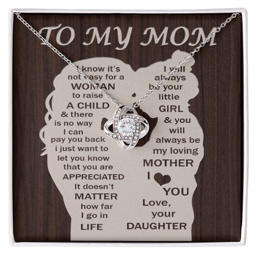 To My Mom - Your Little Girl Love Knot Necklace