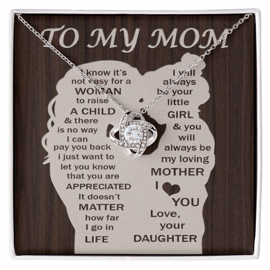 To My Mom - Your Little Girl Love Knot Necklace
