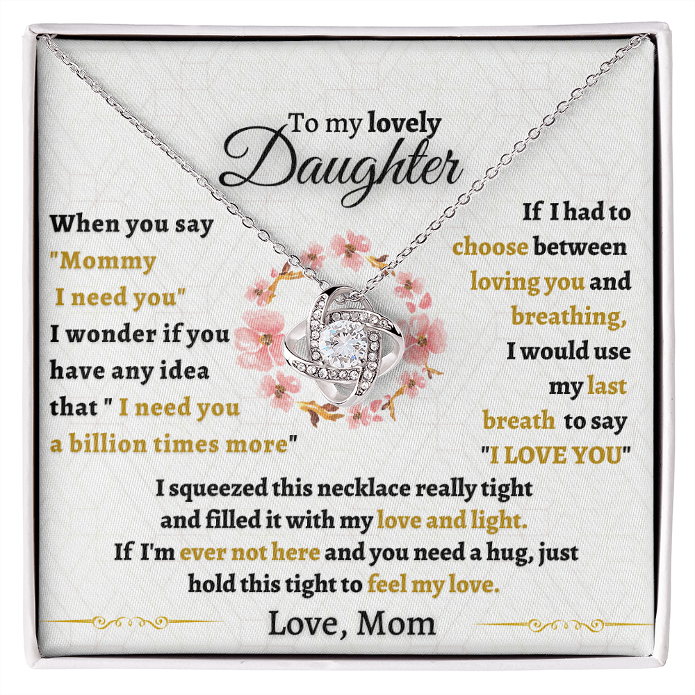 Gift for Daughter - I need you