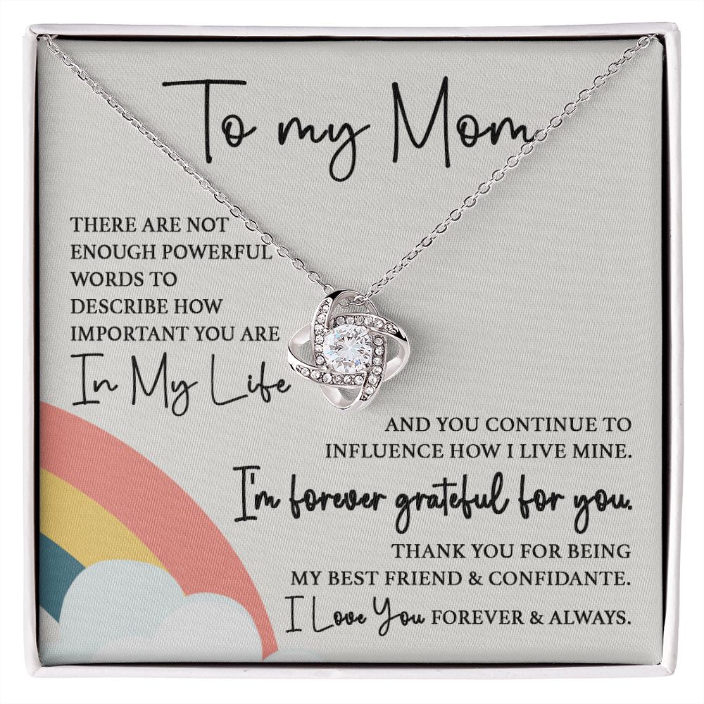 To My Mom - Forever Grateful For You Love Knot Neclace