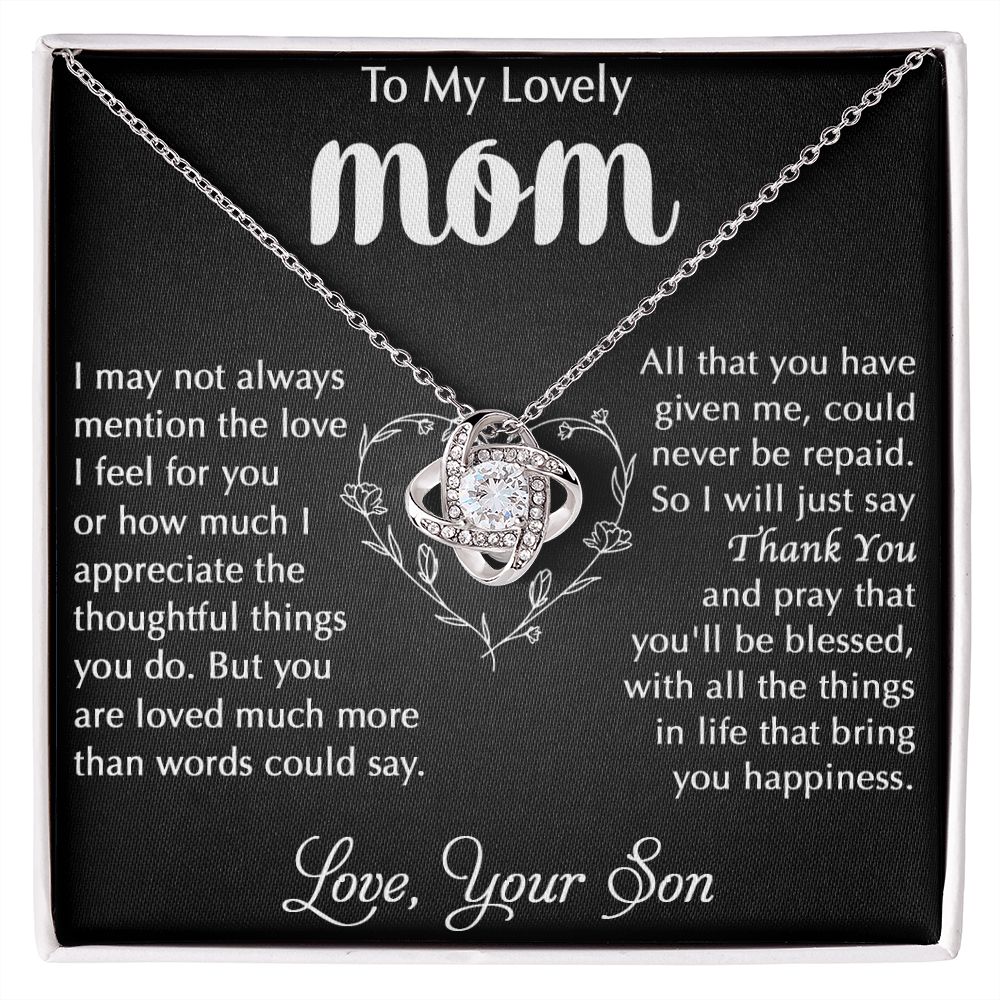 My Lovely Mom - I Appreciate Love Knot Neclace