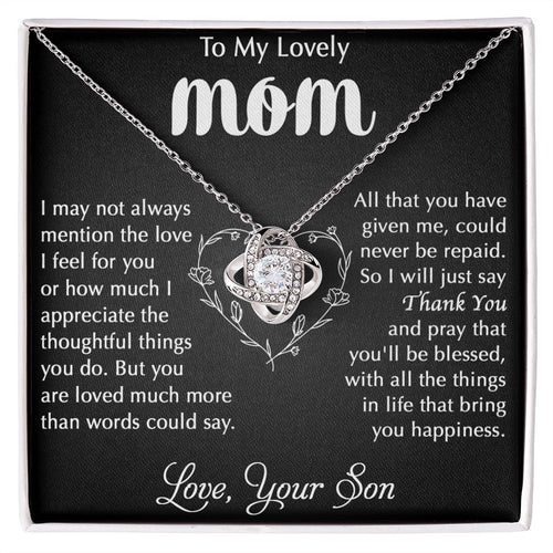 My Lovely Mom - I Appreciate Love Knot Neclace