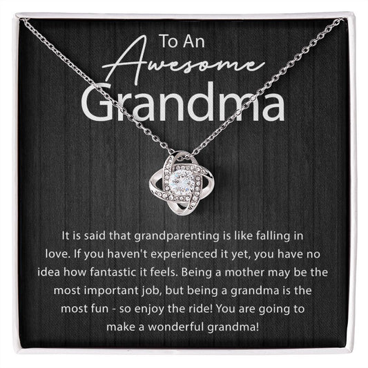 Being a Grandma is the Most Fun Love Knot Neclace