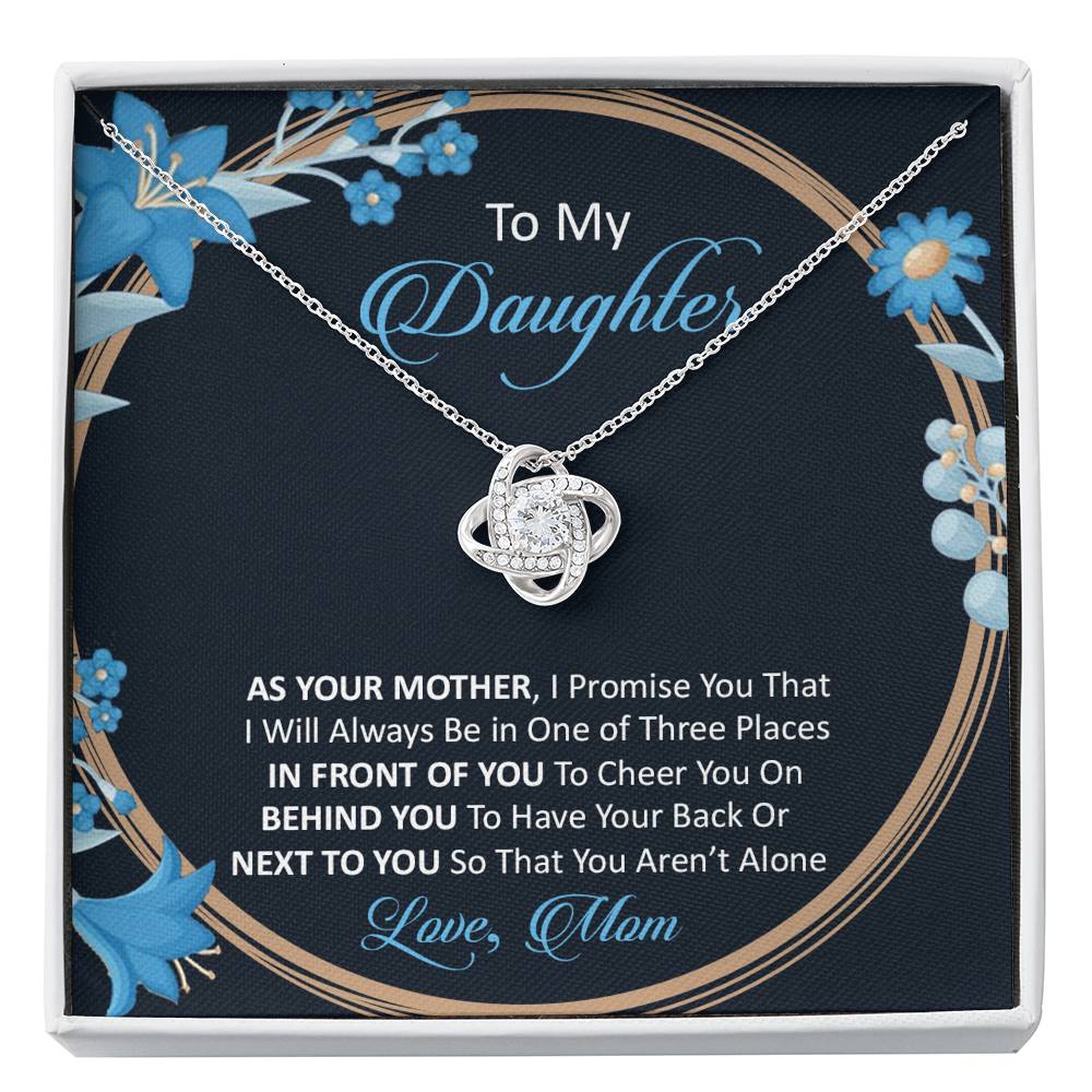 Mom to daughter - As your mother I promise