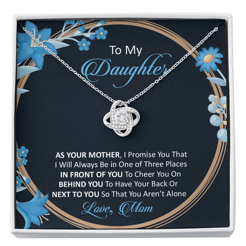 Mom to daughter - As your mother I promise