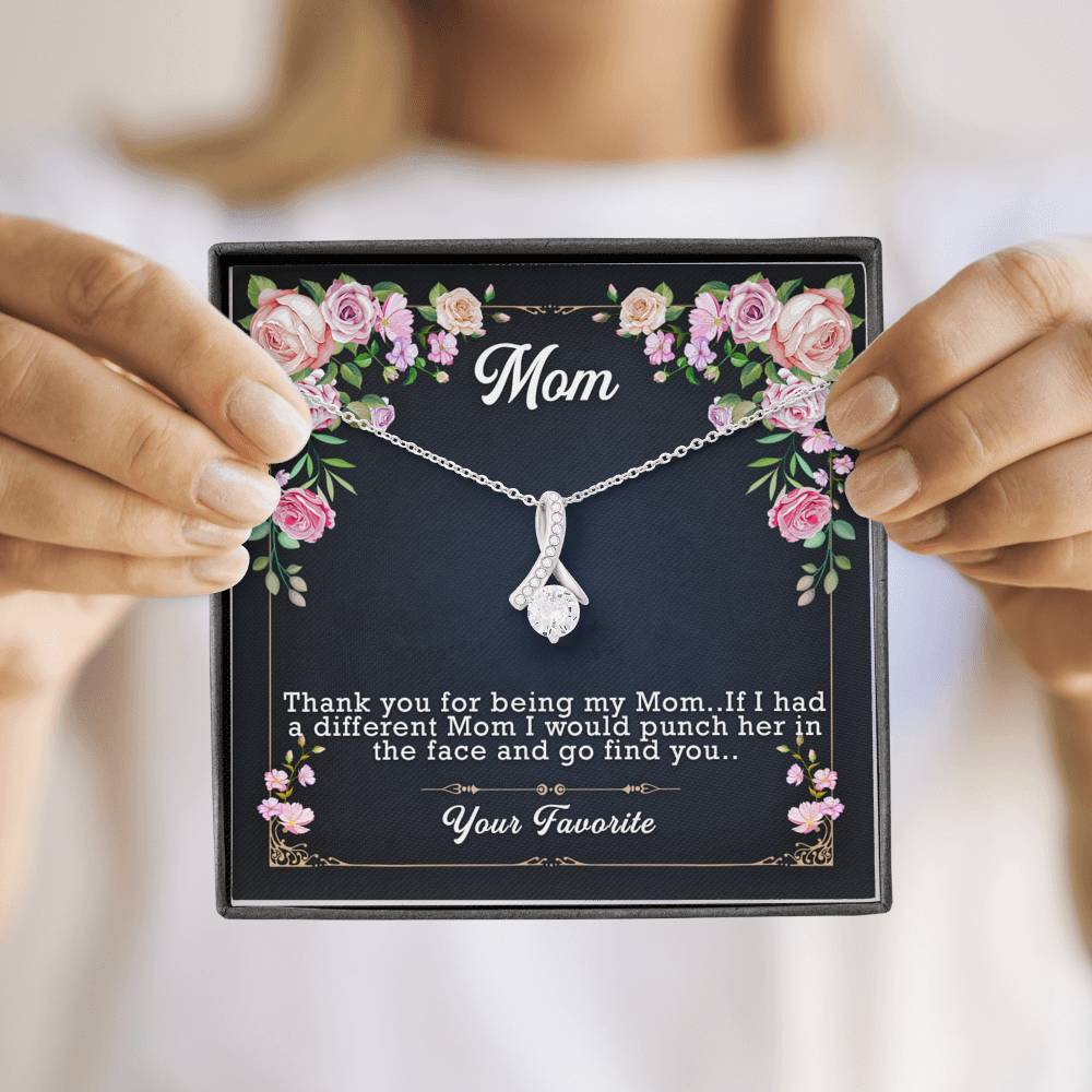 Funny Mother's Day Gift For Mom If I had a different Mom