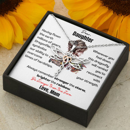 Dear Daughter Dragonfly Necklace - be stronger than the storm