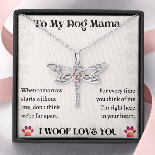To My Dog Mama I Woof Love You