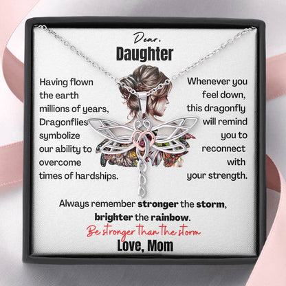 Dear Daughter Dragonfly Necklace - be stronger than the storm