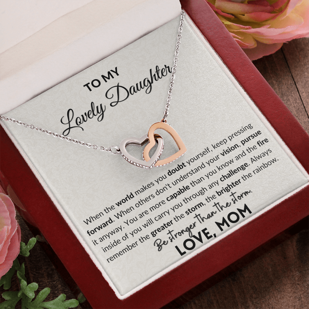 To My Lovely Daughter | Be stronger than the storm | Interlocking hearts necklace