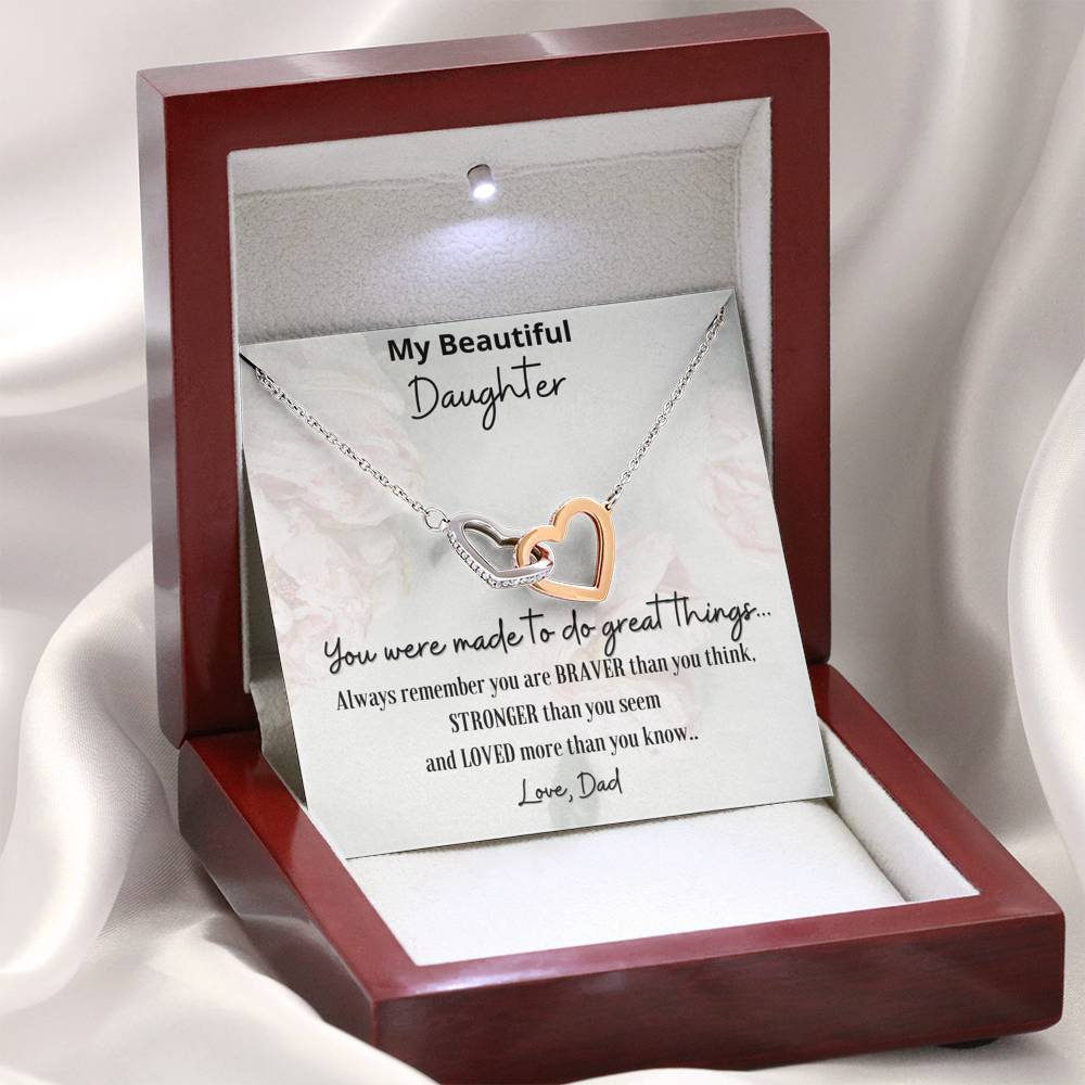 Dear Daughter You were made to do great things. Gift for Daughter From Dad