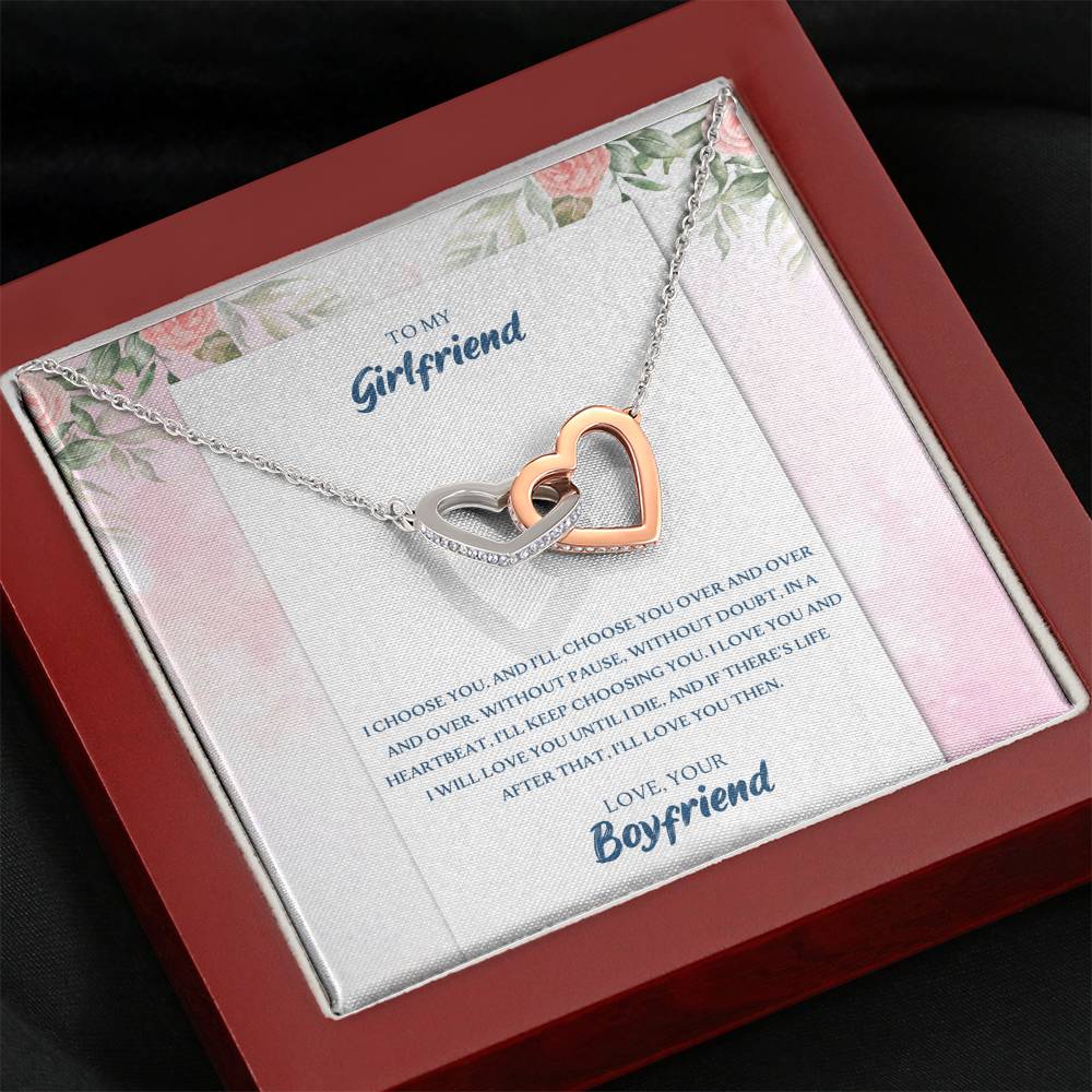 To My Girlfriend I Choose You & I'll Choose You Over and Over Interlocking Hearts Necklace Gift For Girlfriend