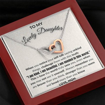Gift for Daughter - I am kind, I am beautiful - I am needed in this world