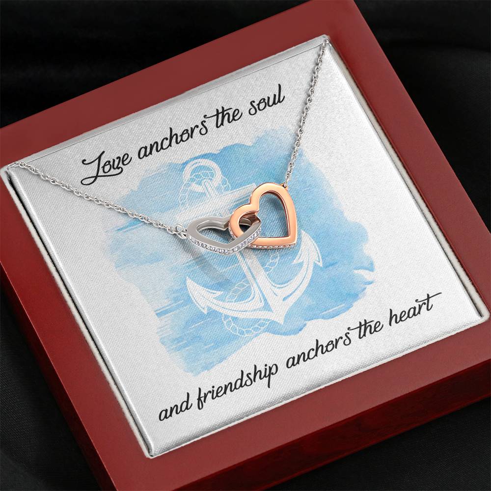 Love Anchors The Soul and friendship anchors the heart. Gift For friend