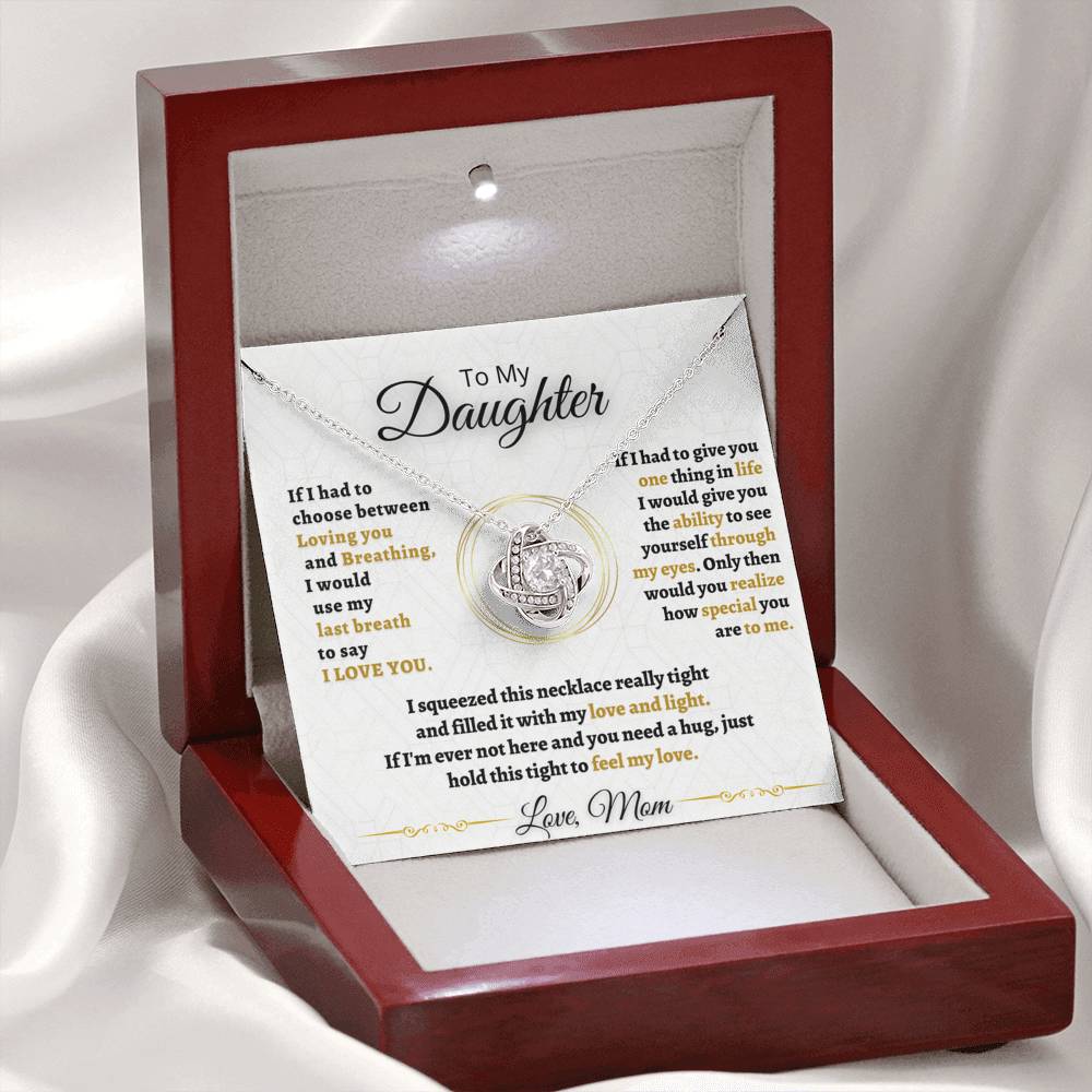Gift for Daughter  - One thing in life