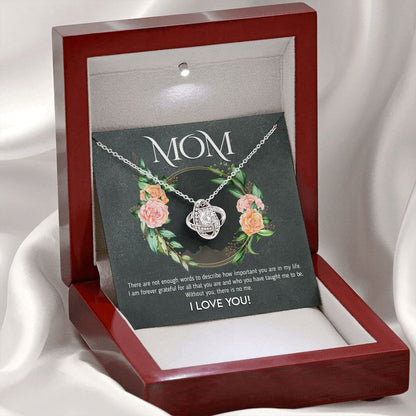 Mom - Not Enough Words Love Knot Neclace