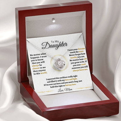 Gift for Daughter - You will always be closest to me