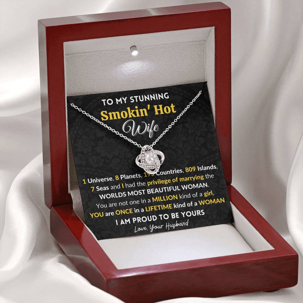 Gift for Wife Love Knot Necklace With Message Card You are once in a lifetime kind of a Woman