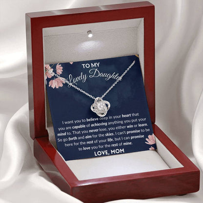 To My Lovely Daughter - Love Knot Necklace - Go forth and aim for skies