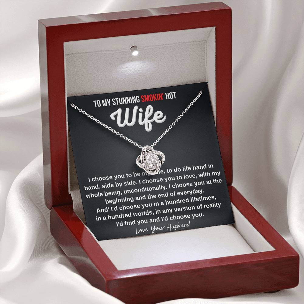 Gift for Wife - I'd Choose You