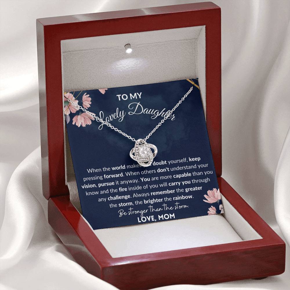 Empowering Gift for Daughter - Love Knot - Stronger than the storm