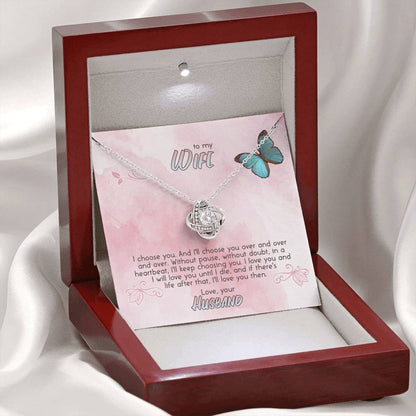 I CHOOSE YOU - TO WIFE Love Knot Neclace