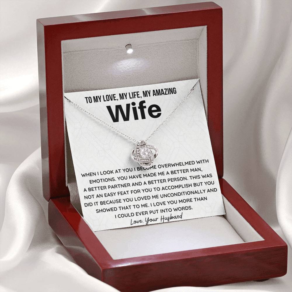 You have made me a better man - Gift for Wife