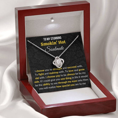 To My Stunning Soulmate Love Knot Necklace With Message Card I Choose You