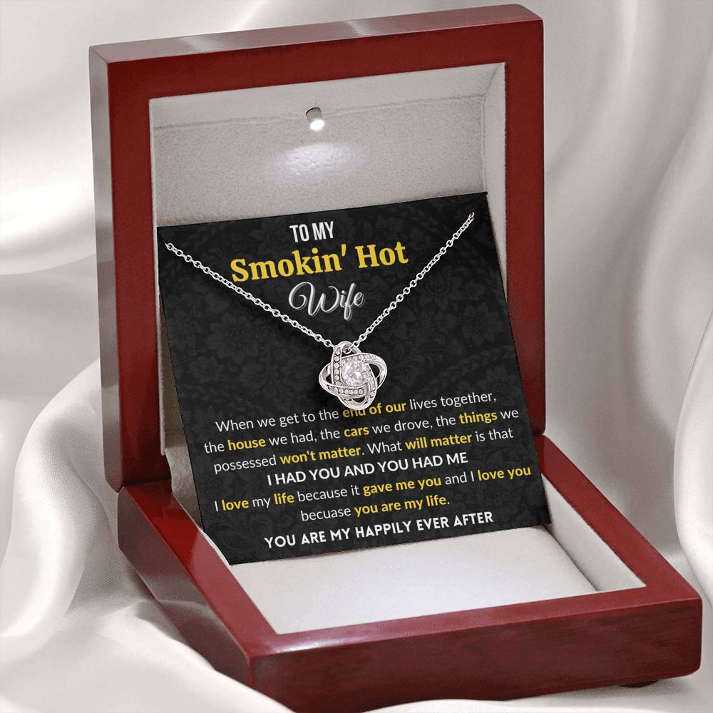 Gift for Wife Love Knot Necklace With Message Card I Had You & You Had Me