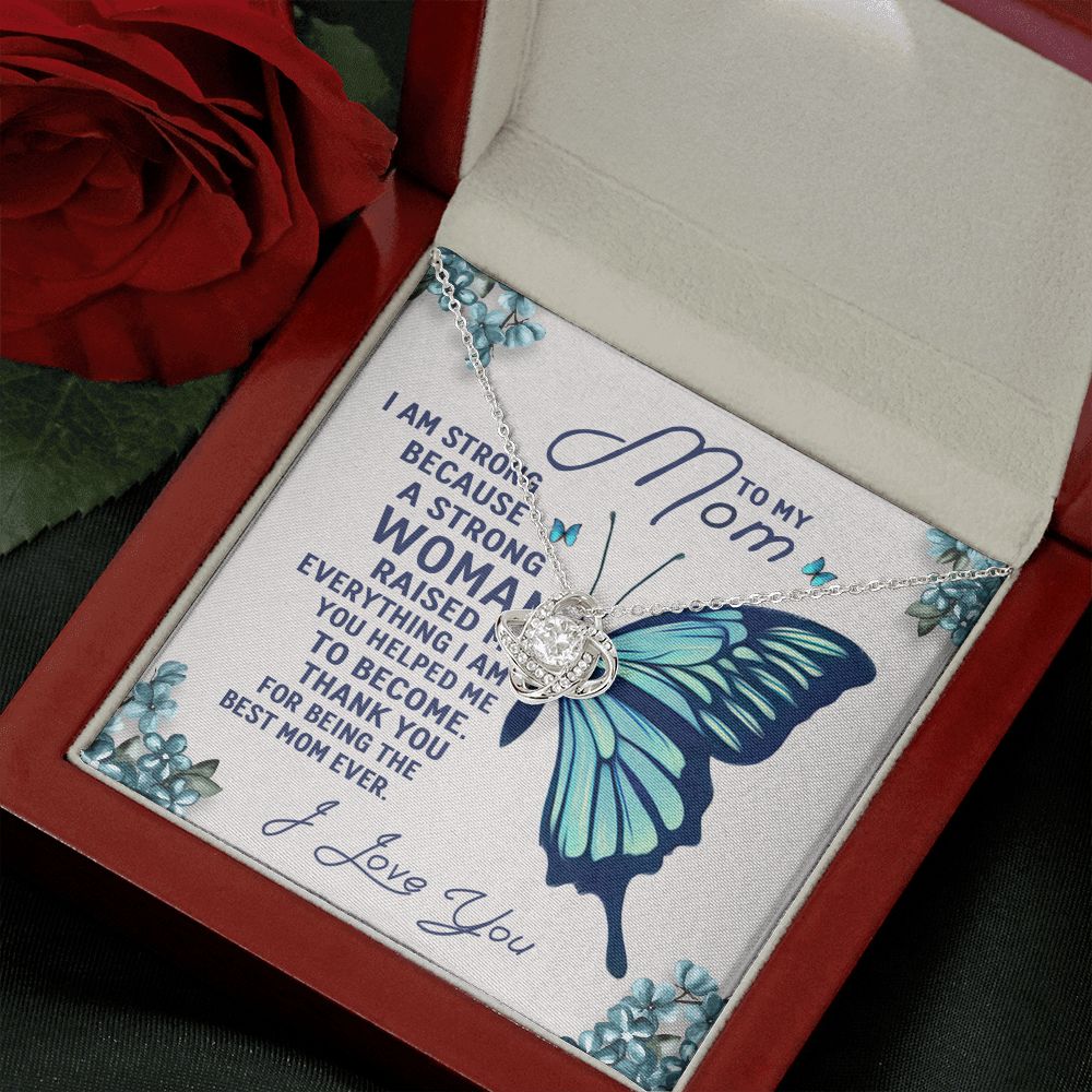 To My Mom - A Strong Woman Love Knot Necklace