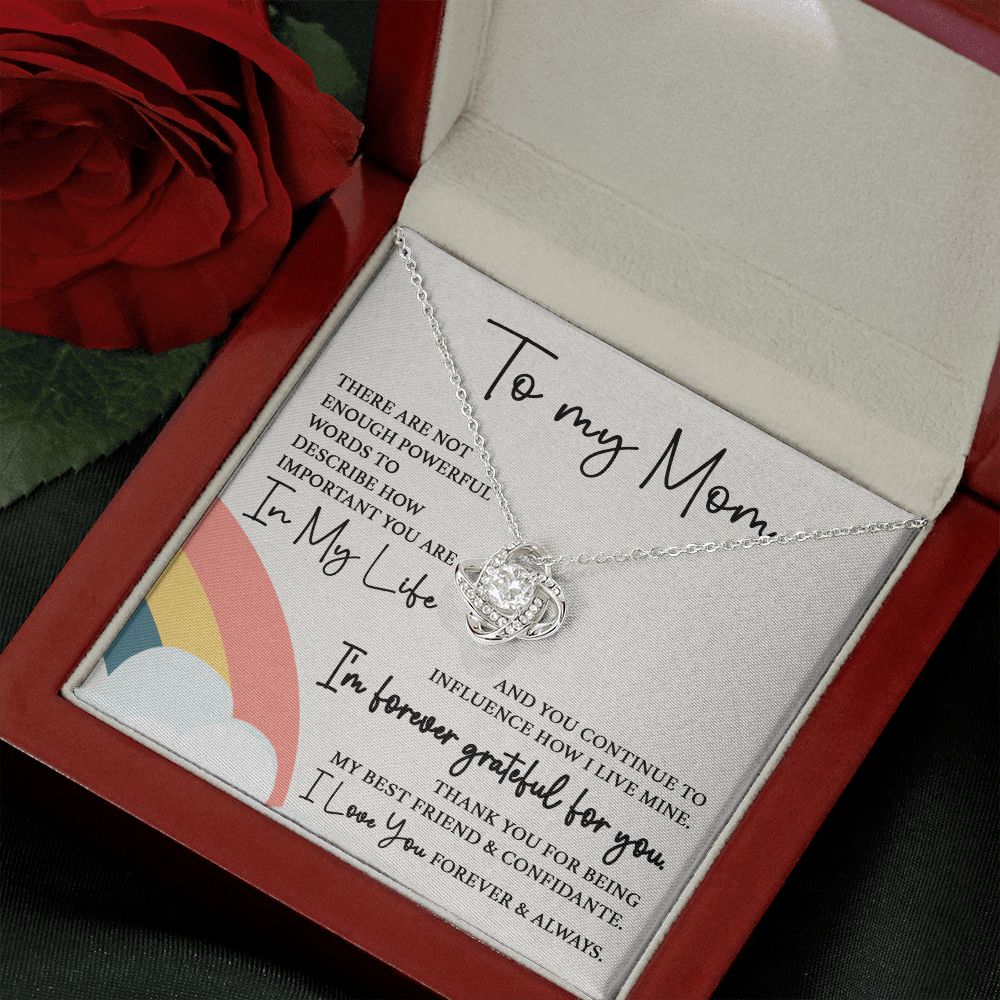 To My Mom - Forever Grateful For You Love Knot Neclace