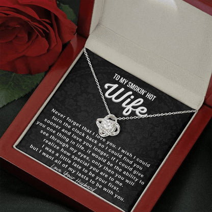 Gift for Wife - Never forget that I love you