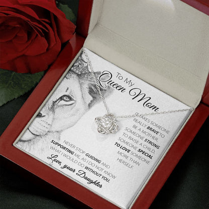 To My Queen Mom Love Knot Neclkace
