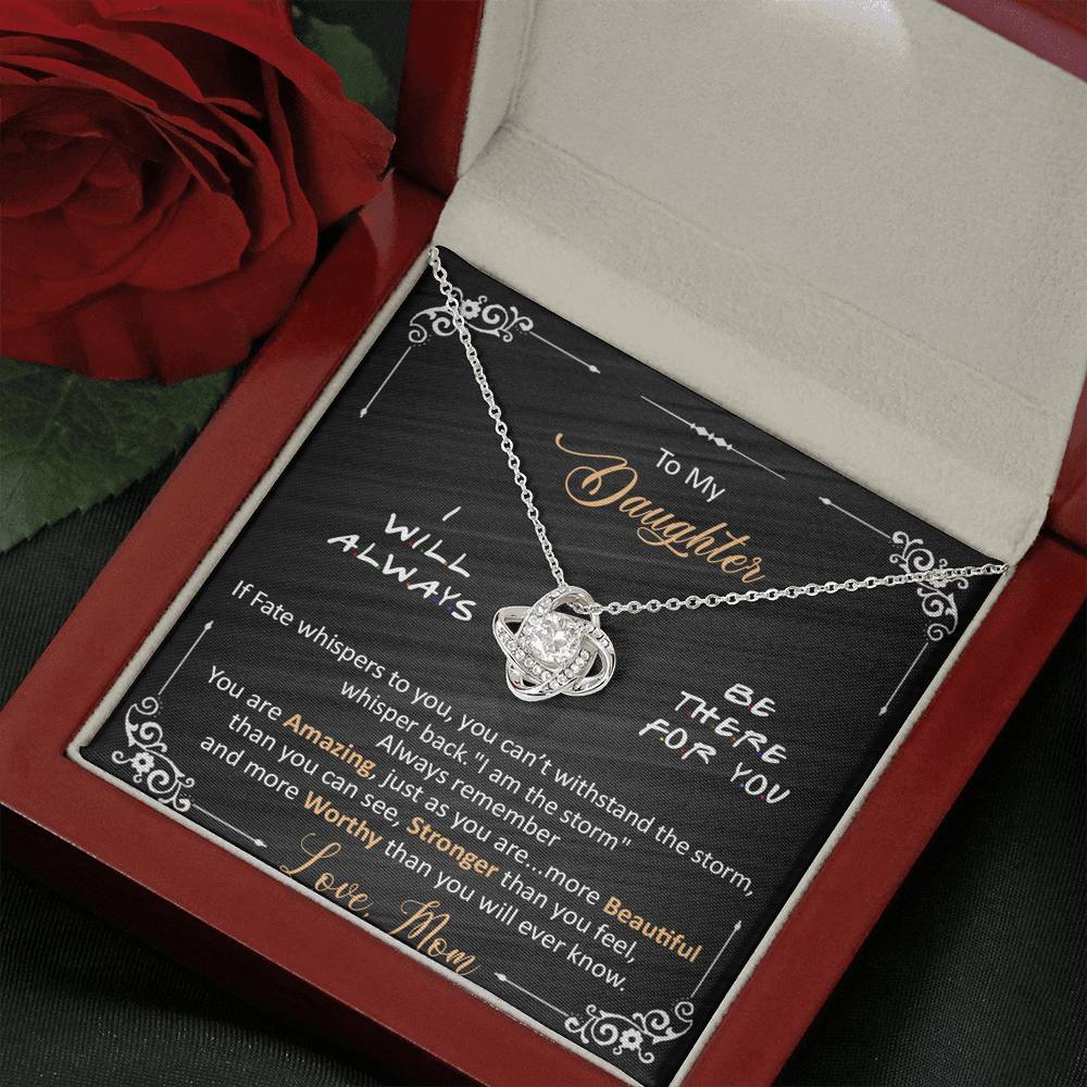 Mom to Daughter - I will always be there for you - Love knot necklace