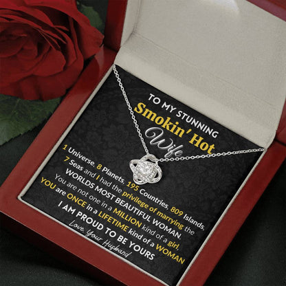 Gift for Wife Love Knot Necklace With Message Card You are once in a lifetime kind of a Woman