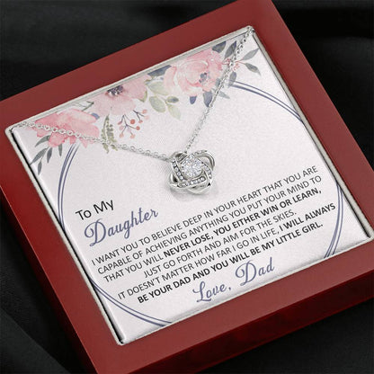 Gift for Daughter - You will be my little girl