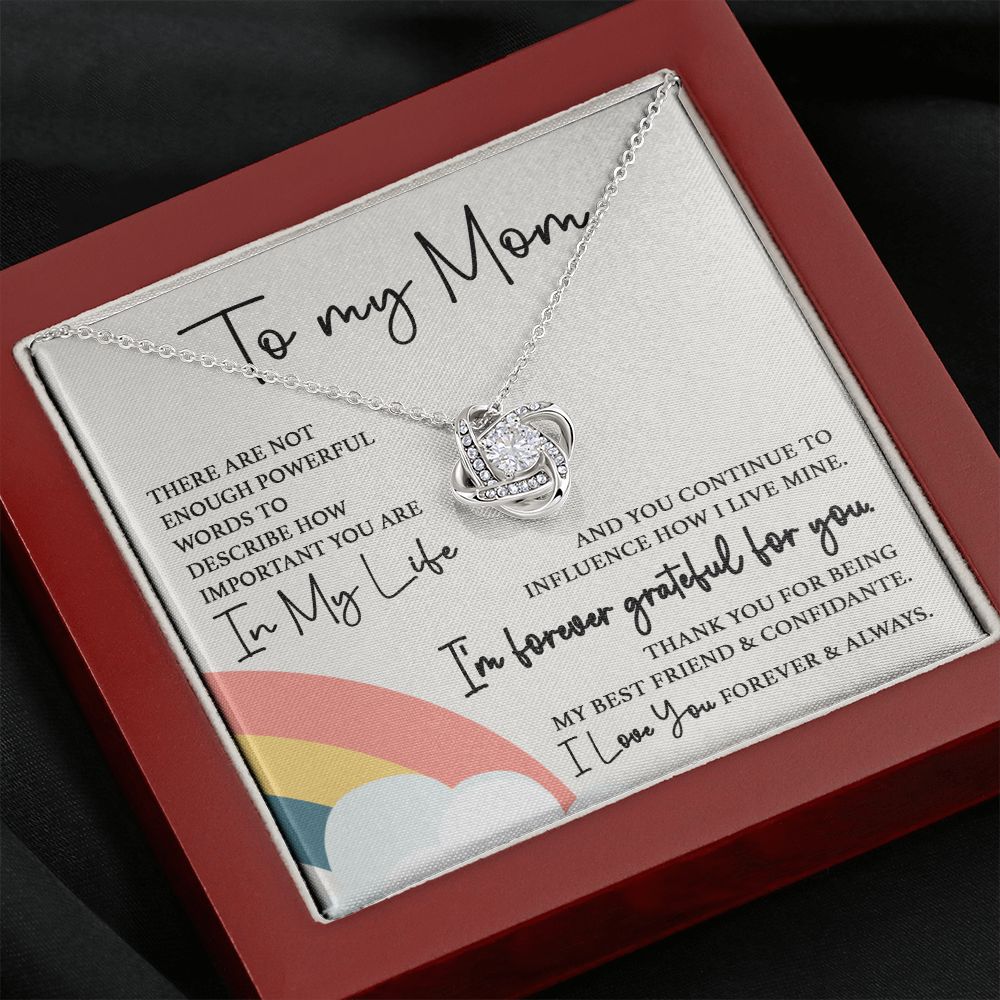 To My Mom - Forever Grateful For You Love Knot Neclace